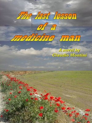 cover image of The last lesson of a medicine man